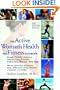 The Active Woman's Health and Fitness Handbook