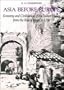 Asia before Europe: Economy and Civilisation of the Indian Ocean from the Rise of Islam to 1750