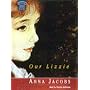 Our Lizzie: Unabridged