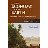 the economy of the earth philosophy law and the environment cambridge studies in philosophy and public policy