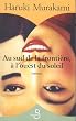 Au sud de la fronti�re, � l'ouest du soleil