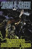 DRINKING MIDNIGHT WINE (GOLLANCZ)