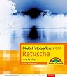 Digital fotografieren 004/ Retusche. step by step