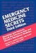 Emergency Medicine Secrets