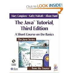 The Java(TM) Tutorial: A Short Course on the Basics (3rd Edition)
