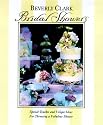 Bridal Showers: Special Touches and Unique Ideas for Throwing a Fabulous Shower (Clark, Beverly)