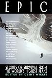 Epic: Stories of Survival from the World's Highest Peaks