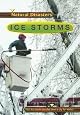 Ice Storms (Natural Disasters)