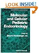 Molecular and Cellular Pediatric Endocrinology (Contemporary Endocrinology)