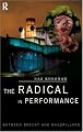 The Radical in Performance: Between Brecht and Baudrillard