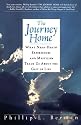 The Journey Home: What near-Death Experiences and Mysticism Teach Us about the Gift of Life