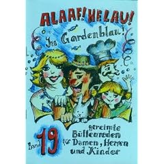 Alaaf! Helau! In Gardendblau: Band 19