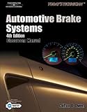 Today's Technician: Automotive Brake Systems