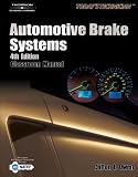 Today's Technician: Automotive Brake Systems