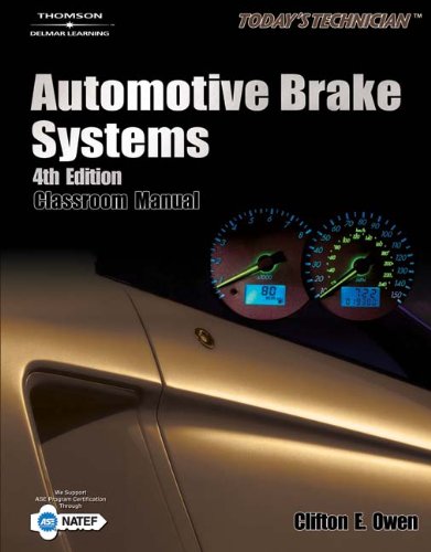 Todays Technician: Automotive Brake Systems