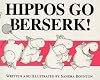 Hippos Go Berserk!