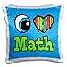 3dRose Bright Eye Heart I Love Math - Pillow Case, 16 by 16-inch (pc_106281_1)