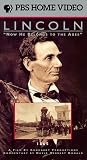 Lincoln: Now He Belongs to the Ages