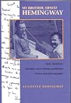 My Brother, Ernest Hemingway