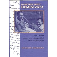 My Brother, Ernest Hemingway