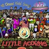 Little Acorns, The - 40 Classic Kids Songs (NEW CD) Search