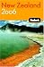 Fodor's New Zealand 2006 (Fodor's Gold Guides)