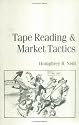 Tape Reading and Market Tactics (Fraser Publishing Library)