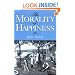 The Morality of Happiness