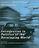 Introduction To Politics Of The Developing World: Political Challenges and Changing Agendas(4th. edition)