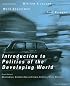 Introduction To Politics Of The Developing World: Political Challenges and Changing Agendas(4th. edition)