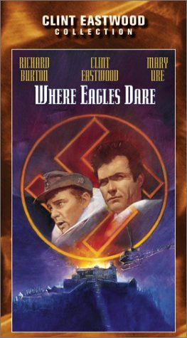 Where Eagles Dare by Richard Burton