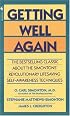 Getting Well Again: The Bestselling Classic About the Simontons' Revolutionary Lifesaving Self- Awareness Techniques