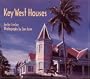 Key West Houses