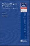 Clusters and Regional Development (Regions and Cities)
