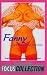 Fanny und ihre koketten Kätzchen