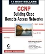 CCNP: Remote Access Study Guide, 3rd Edition (642-821)