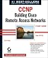 CCNP: Remote Access Study Guide, 3rd Edition (642-821)
