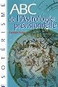 ABC de l'Astrologie prévisionnelle