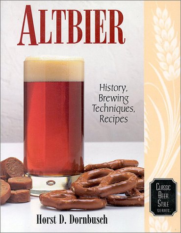 City Travel Guides Discounted  Books : Altbier: History, Brewing Techniques, Recipes (Classic Beer Style)