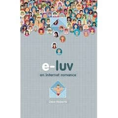 E-luv: An Internet Romance