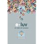 E-luv: An Internet Romance