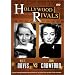 Hollywood Rivals - Joan Crawford vs. Bette Davis