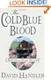 The Cold Blue Blood: A Berger and Mitry Mystery