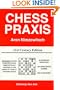 Chess Praxis