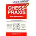 Chess Praxis