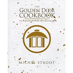 The Golden Door Cookbook