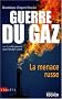 Guerre du gaz, la menace russe