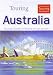 Search : Touring Australia: The Practical Guide to Holidays by Car, Train and Plane (Thomas Cook Touring Handbooks)