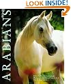 Arabians: The Classic Arabian Horse