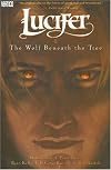 Lucifer Vol. 8: The Wolf Beneath the Tree